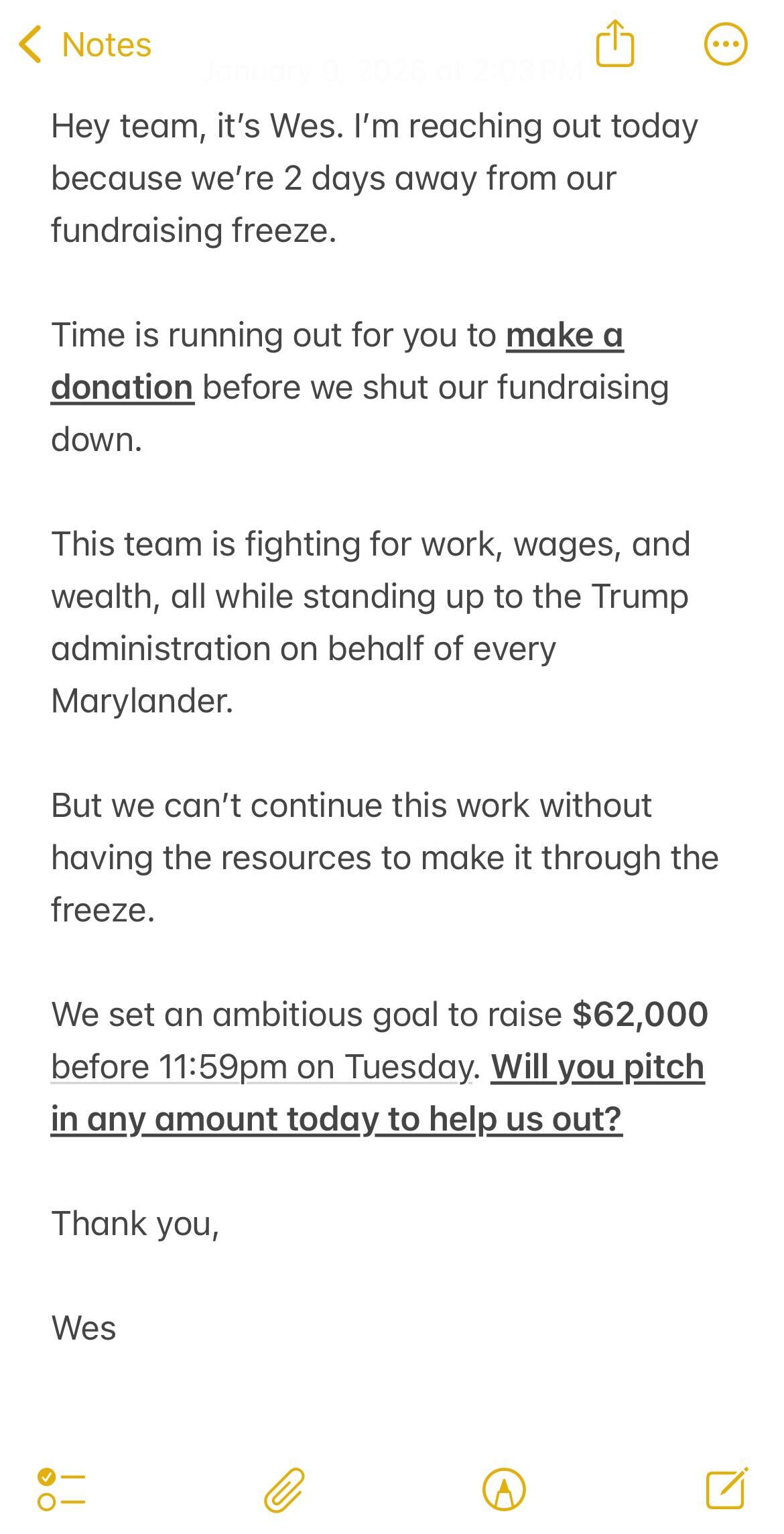 Note from Wes expressing the urgency of the fundraising freeze starting on Wednesday