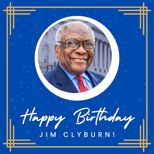 Happy Birthday Jim Clyburn
