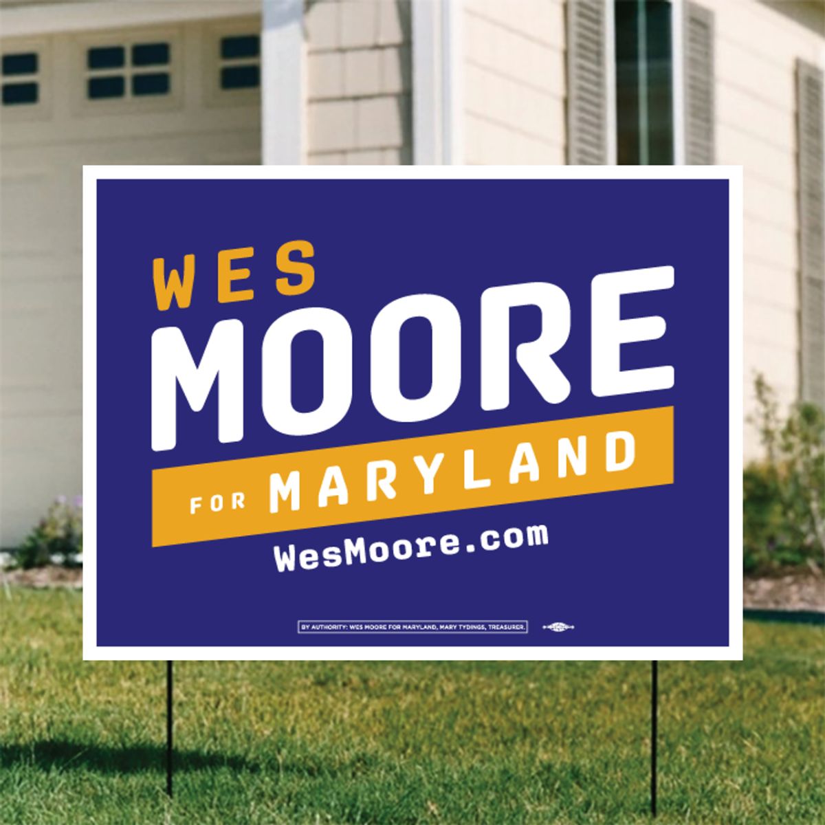 Wes Moore Yard Sign